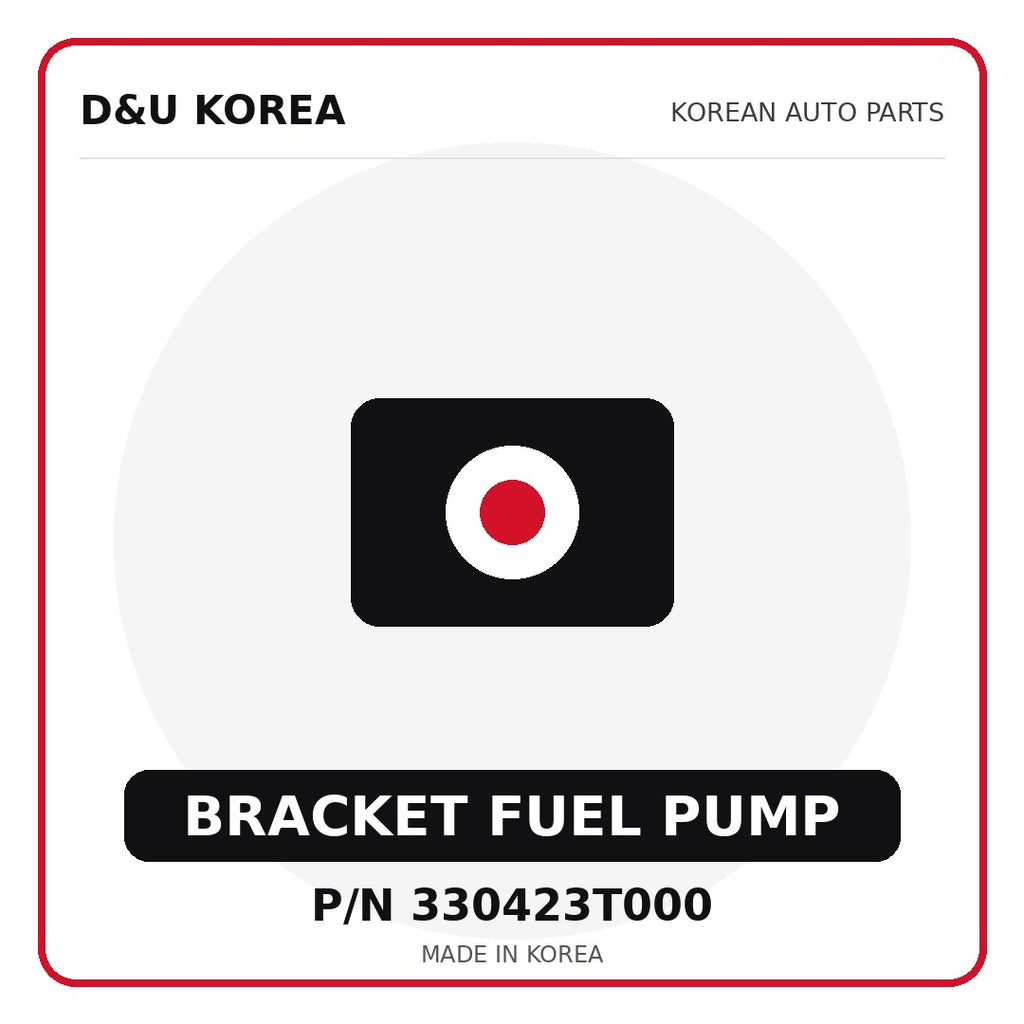 Genuine Mobis BRACKET FUEL PUMP 330423T000 - Korean auto parts from D&U Korea