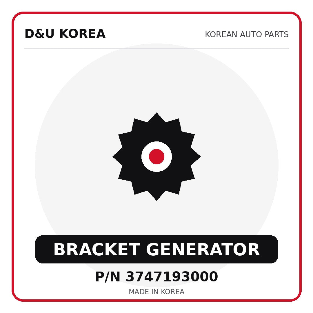 Genuine Mobis BRACKET GENERATOR 3747193000 for Korean vehicles | D&U Korea