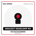 Genuine Mobis BRACKET HEADLAMP RH 921422W000 - Korean auto parts from D&U Korea