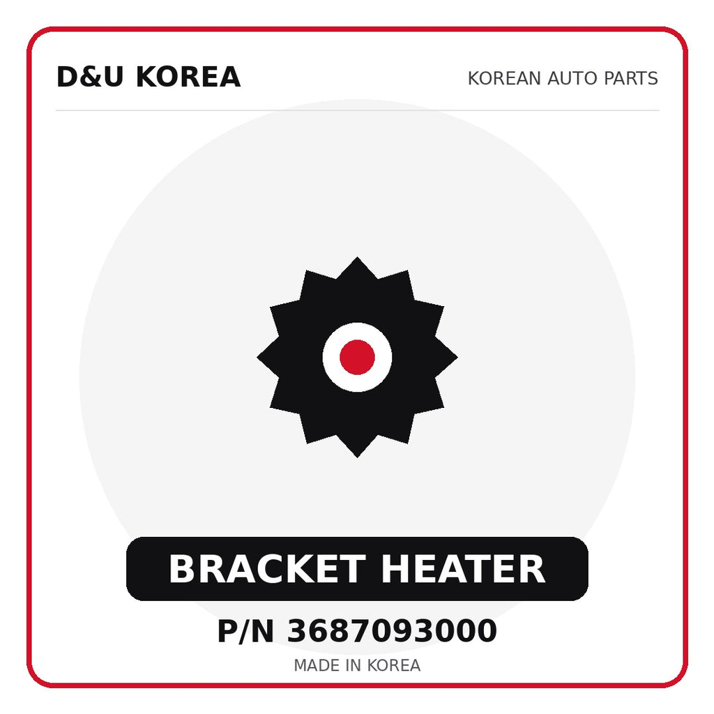 Genuine Mobis BRACKET HEATER 3687093000 - Korean auto parts from D&U Korea