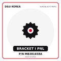 Genuine Mobis BRACKET I PNL MB381658A - Korean auto parts from D&U Korea