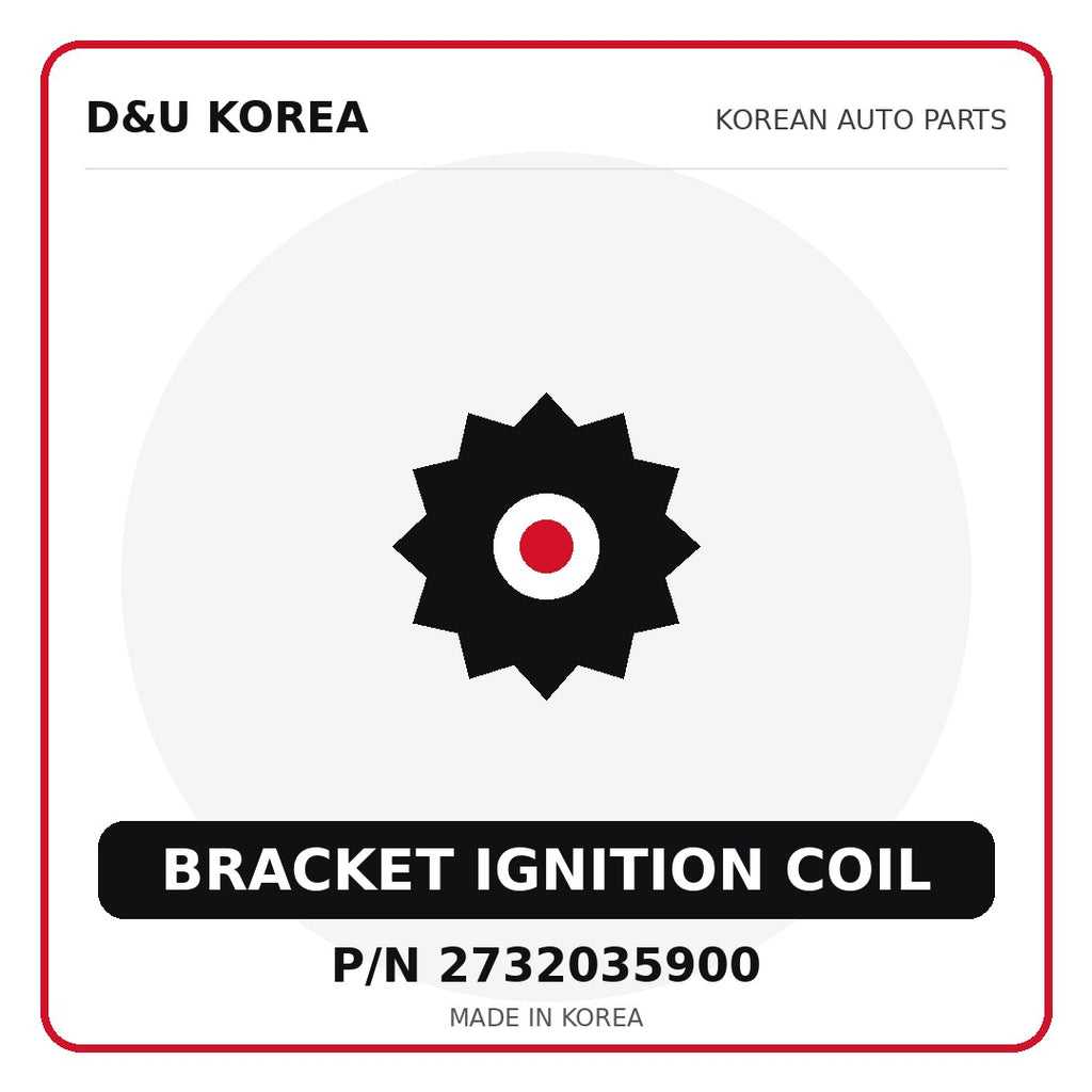 Genuine Mobis BRACKET IGNITION COIL 2732035900 - Korean auto parts from D&U Korea