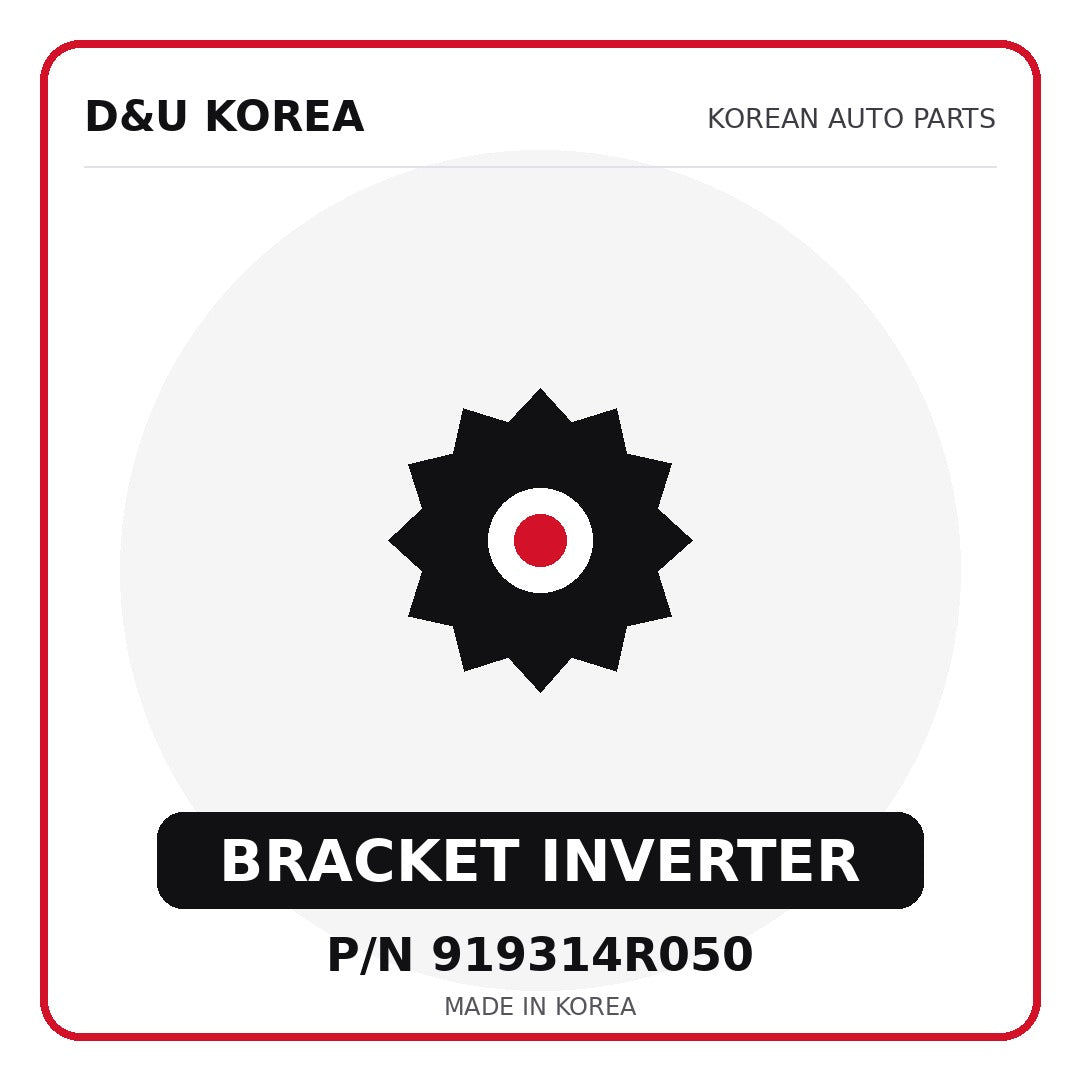 Genuine Mobis BRACKET INVERTER 919314R050 for Korean vehicles | D&U Korea