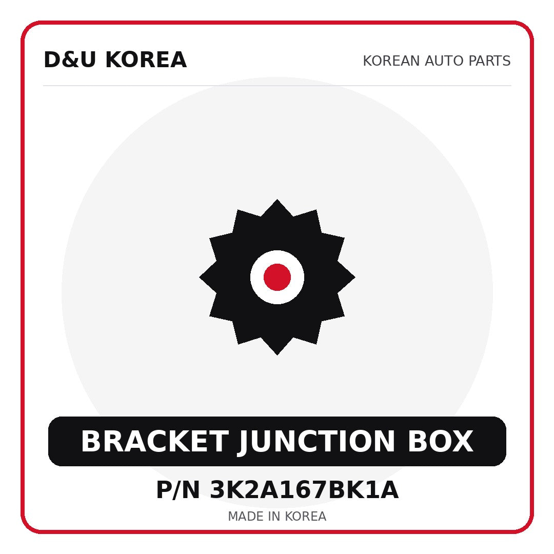 Genuine Mobis BRACKET JUNCTION BOX 3K2A167BK1A - Korean auto parts from D&U Korea
