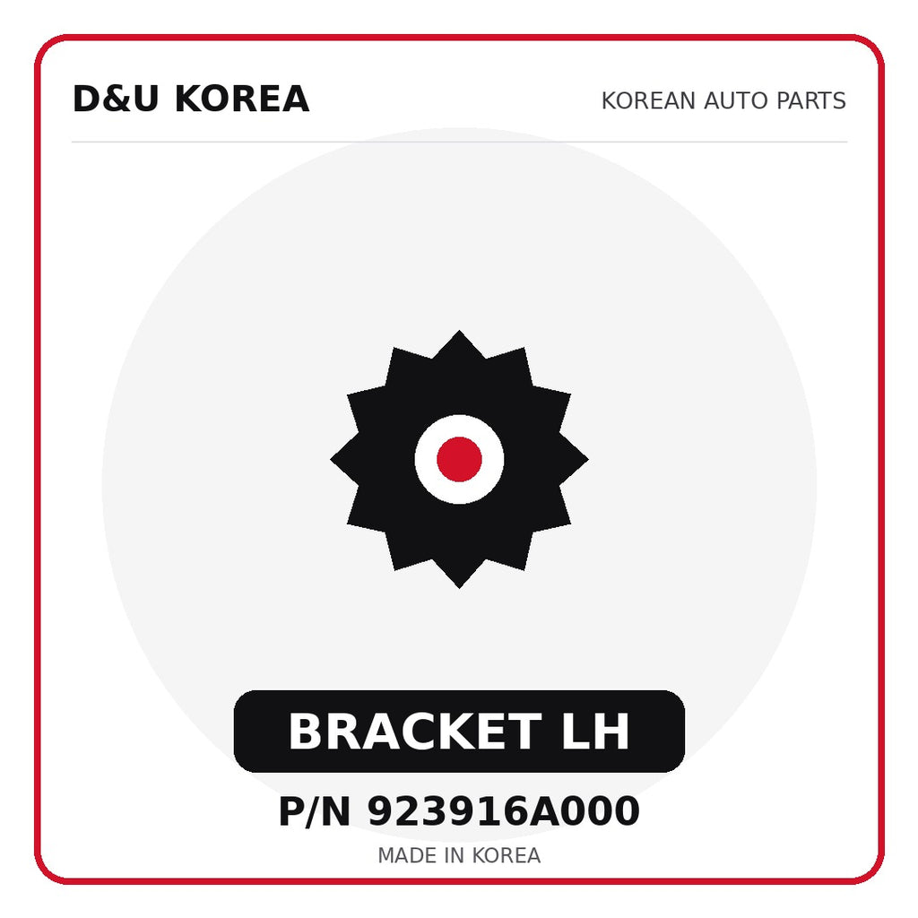 Genuine Mobis BRACKET LH 923916A000 - Korean auto parts from D&U Korea