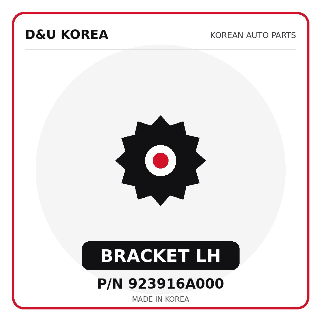 Genuine Mobis BRACKET LH 923916A000 - Korean auto parts from D&U Korea