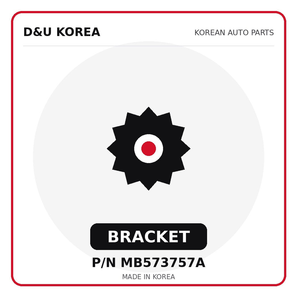 Genuine Mobis BRACKET MB573757A for Korean vehicles | D&U Korea