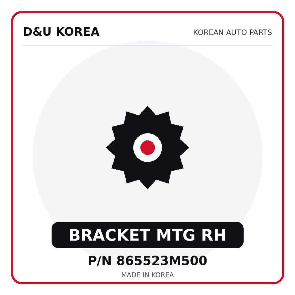 Genuine Mobis BRACKET MTG RH 865523M500 - Korean auto parts from D&U Korea
