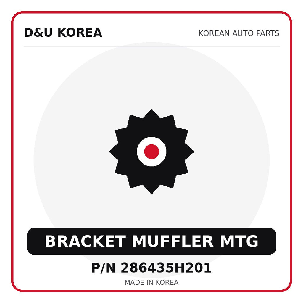 Genuine Mobis BRACKET MUFFLER MTG 286435H201 - Korean auto parts from D&U Korea