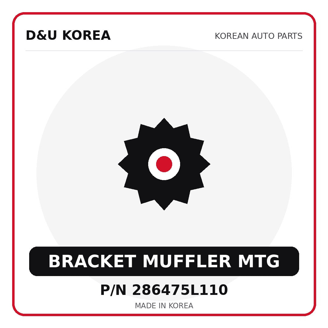 Genuine Mobis BRACKET MUFFLER MTG 286475L110 - Korean auto parts from D&U Korea