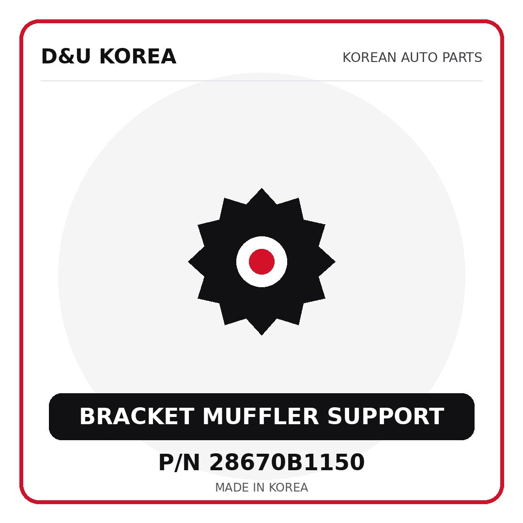Genuine Mobis BRACKET MUFFLER SUPPORT 28670B1150 - Korean auto parts from D&U Korea