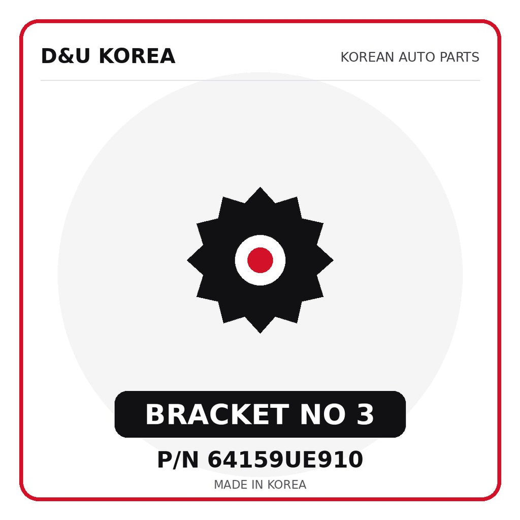 Genuine Mobis BRACKET NO 3 64159UE910 - Korean auto parts from D&U Korea
