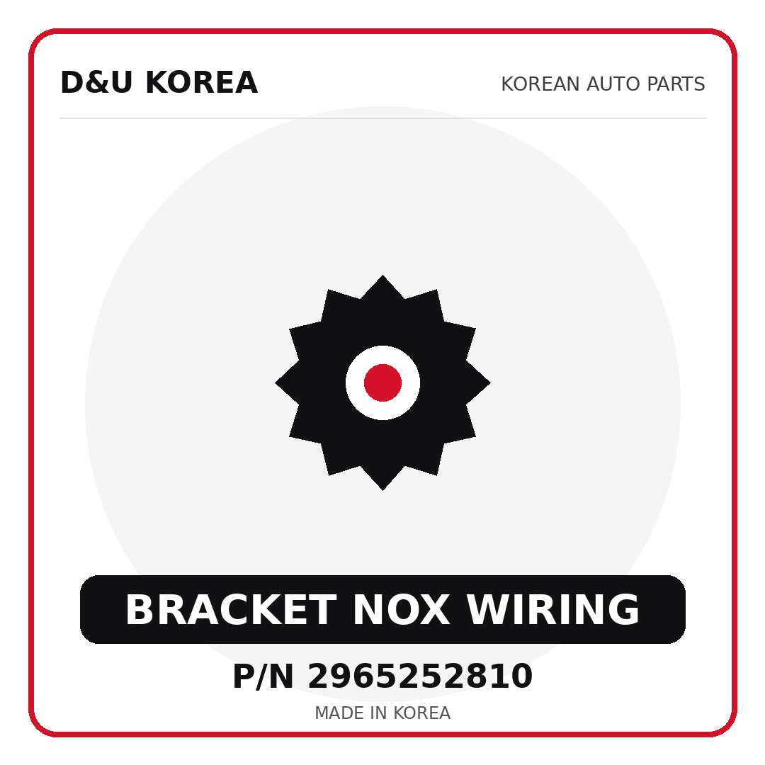 Genuine Mobis BRACKET NOX WIRING 2965252810 - Korean auto parts from D&U Korea