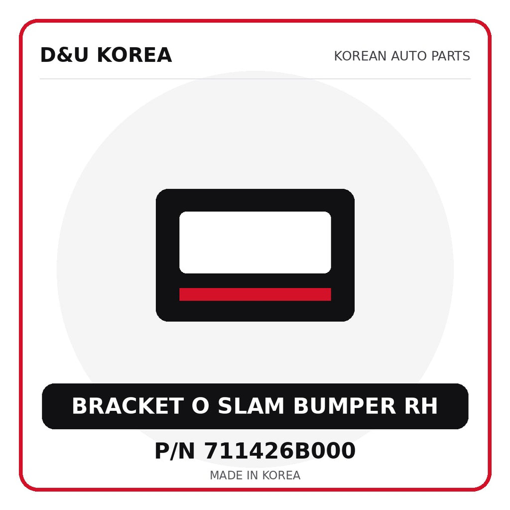 Genuine Mobis BRACKET O SLAM BUMPER RH 711426B000 - Korean auto parts from D&U Korea