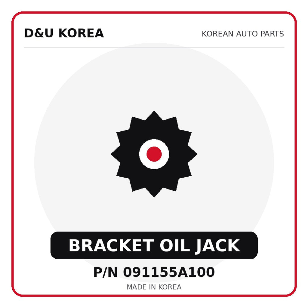 Genuine Mobis BRACKET OIL JACK 091155A100 - Korean auto parts from D&U Korea