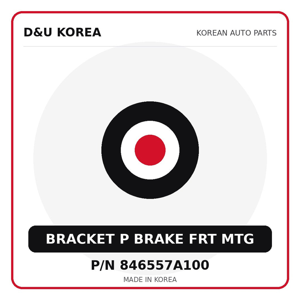 Genuine Mobis BRACKET P BRAKE FRT MTG 846557A100 - Korean auto parts from D&U Korea