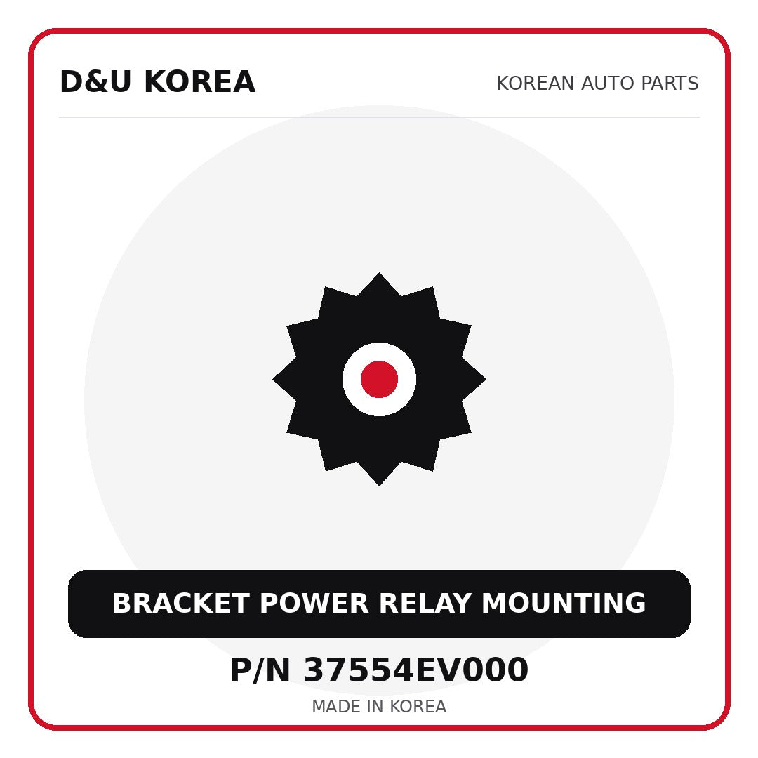Genuine Mobis BRACKET POWER RELAY MOUNTING 37554EV000 - Korean auto parts from D&U Korea