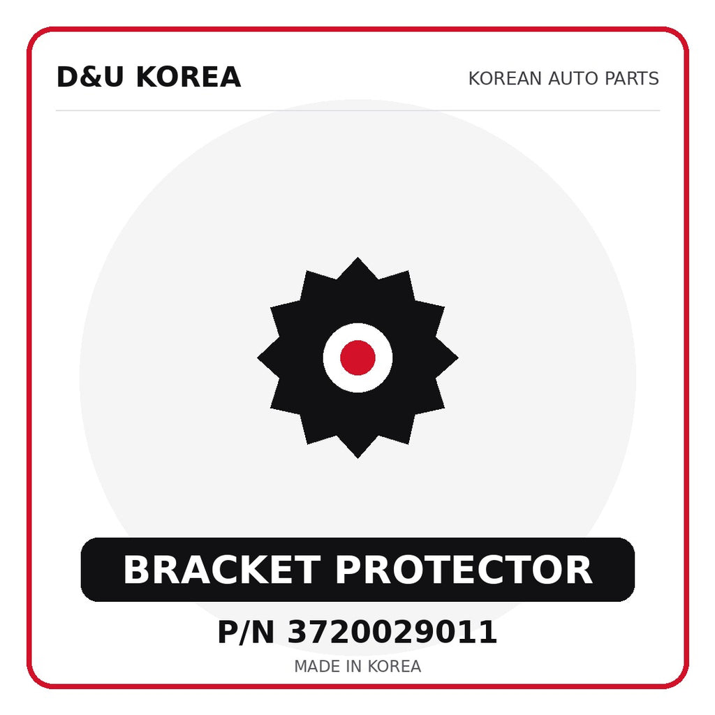 Genuine Mobis BRACKET PROTECTOR 3720029011 - Korean auto parts from D&U Korea