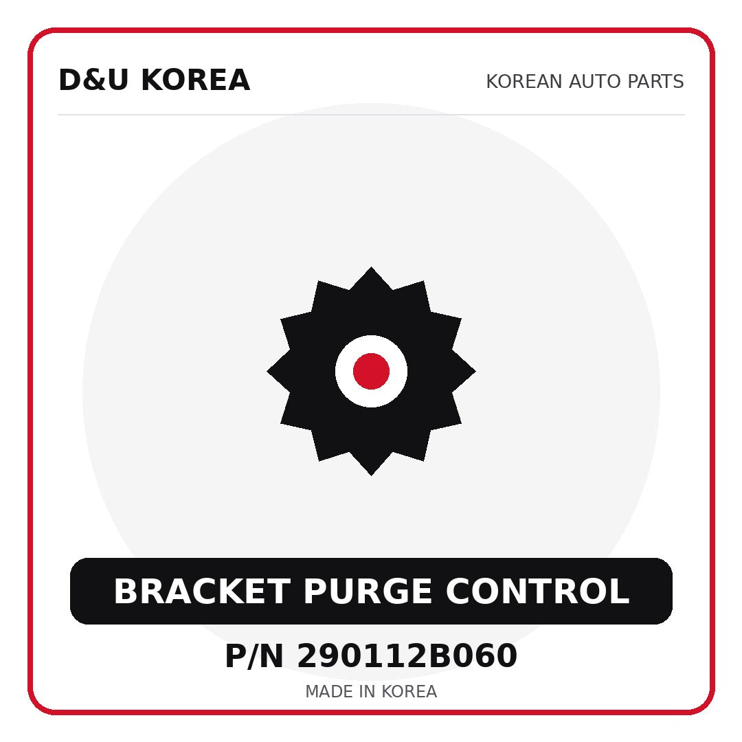 Genuine Mobis BRACKET PURGE CONTROL 290112B060 for Korean vehicles | D&U Korea