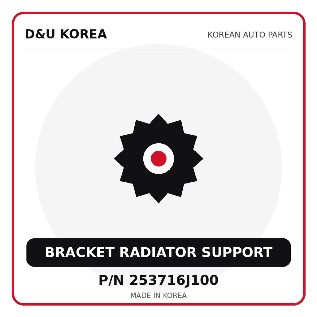 Genuine Mobis BRACKET RADIATOR SUPPORT 253716J100 - Korean auto parts from D&U Korea