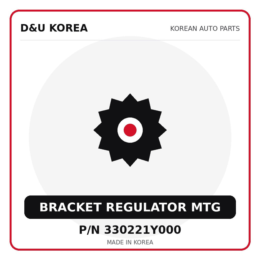 Genuine Mobis BRACKET REGULATOR MTG 330221Y000 - Korean auto parts from D&U Korea