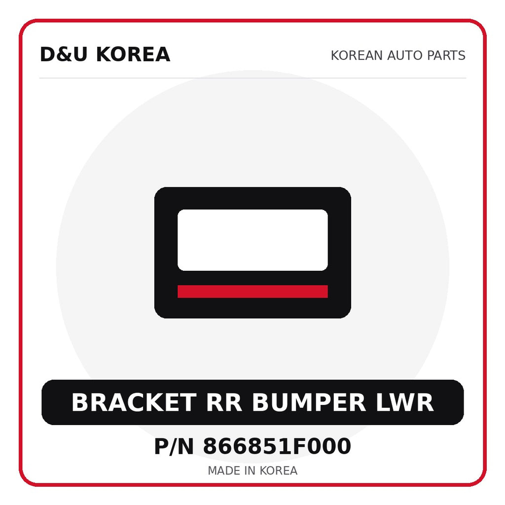 Genuine Mobis BRACKET RR BUMPER LWR 866851F000 - Korean auto parts from D&U Korea