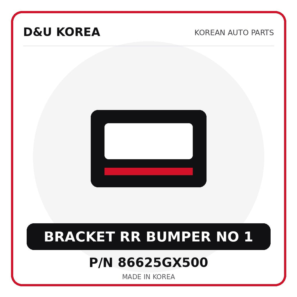 Genuine Mobis BRACKET RR BUMPER NO 1 86625GX500 for Korean vehicles | D&U Korea