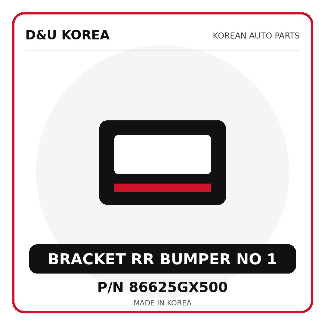 Genuine Mobis BRACKET RR BUMPER NO 1 86625GX500 for Korean vehicles | D&U Korea