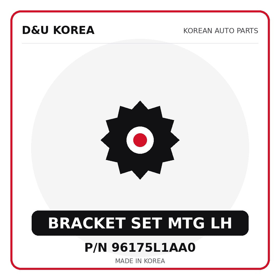 Genuine Mobis BRACKET SET MTG LH 96175L1AA0 - Korean auto parts from D&U Korea