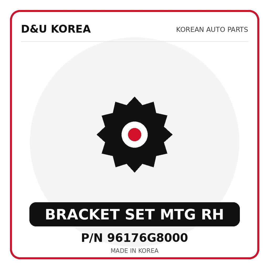 Genuine Mobis BRACKET SET MTG RH 96176G8000 - Korean auto parts from D&U Korea