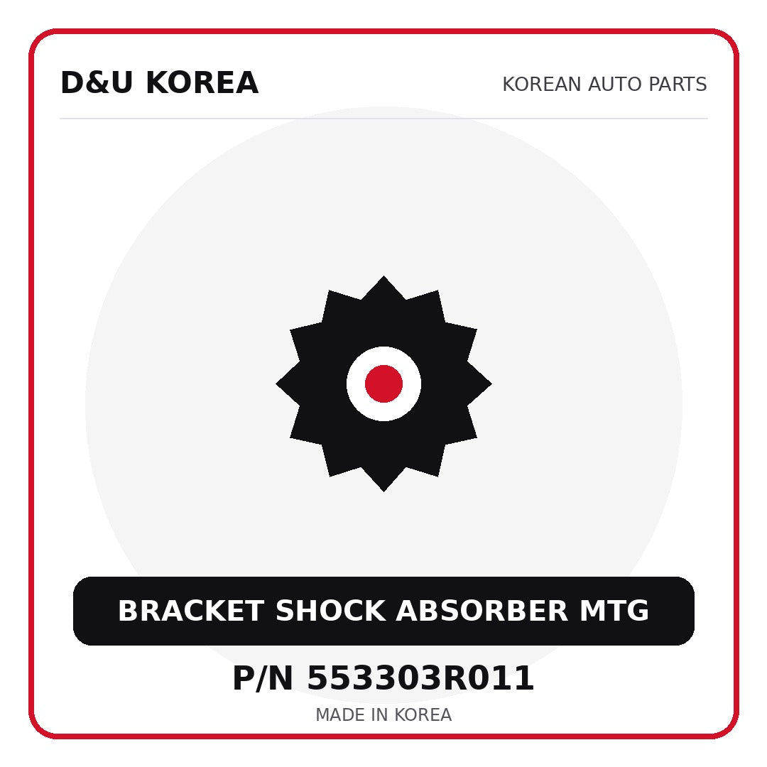 Genuine Mobis BRACKET SHOCK ABSORBER MTG 553303R011 - Korean auto parts from D&U Korea