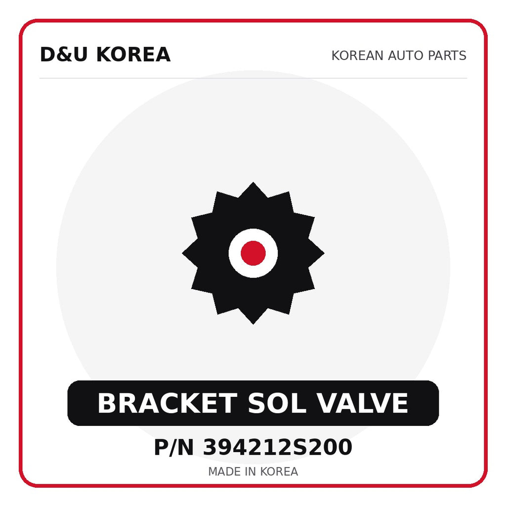 Genuine Mobis BRACKET SOL VALVE 394212S200 for Korean vehicles | D&U Korea