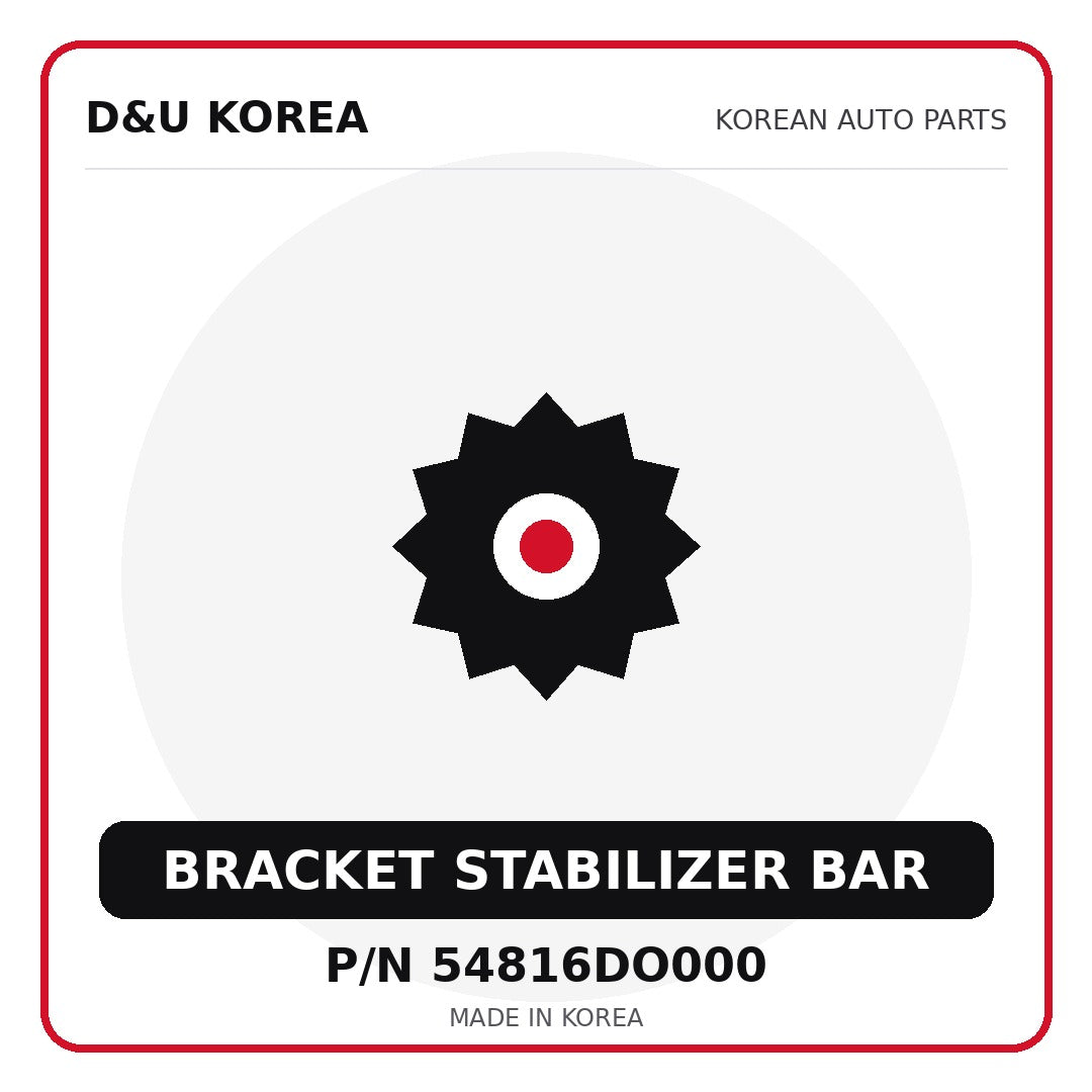 Genuine Mobis BRACKET STABILIZER BAR 54816DO000 for Korean vehicles | D&U Korea