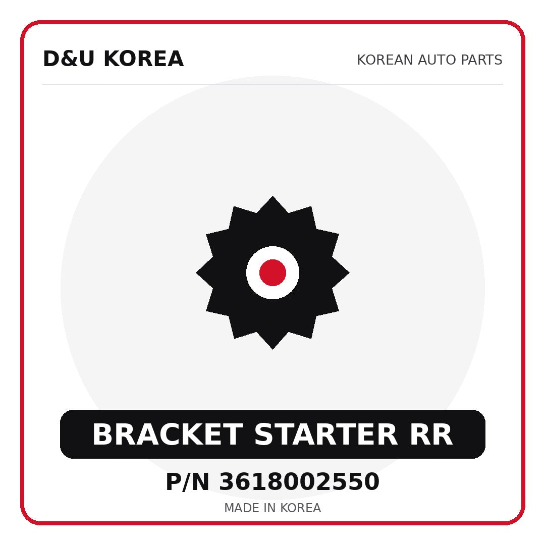 Genuine Mobis BRACKET STARTER RR 3618002550 - Korean auto parts from D&U Korea