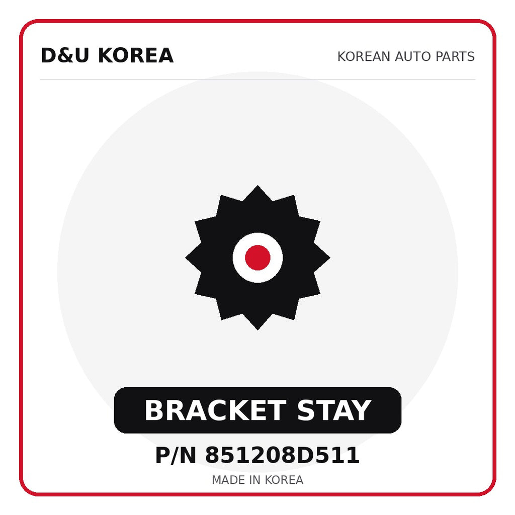 Genuine Mobis BRACKET STAY 851208D511 - Korean auto parts from D&U Korea