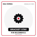 Genuine Mobis BRACKET STAY 851208D511 - Korean auto parts from D&U Korea