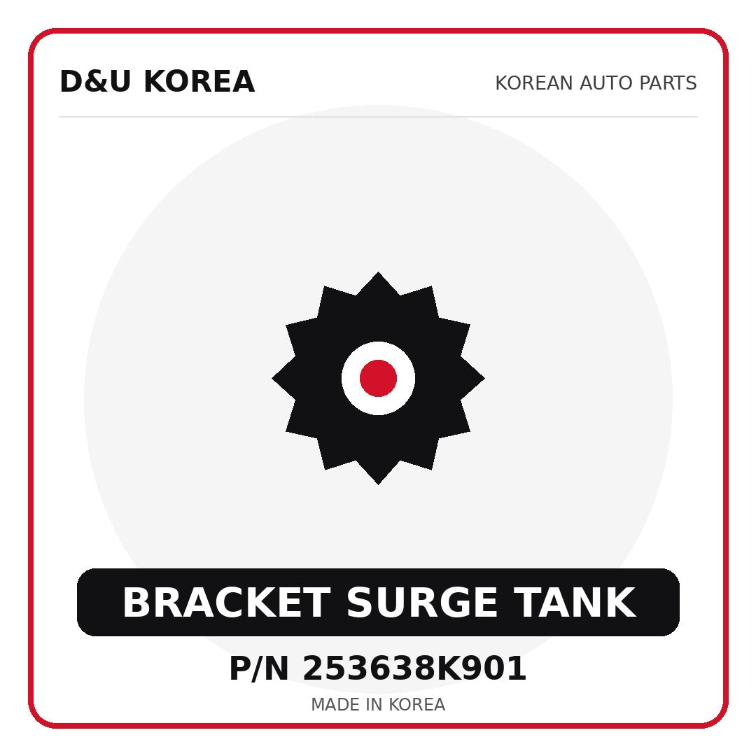 Genuine Mobis BRACKET SURGE TANK 253638K901 - Korean auto parts from D&U Korea