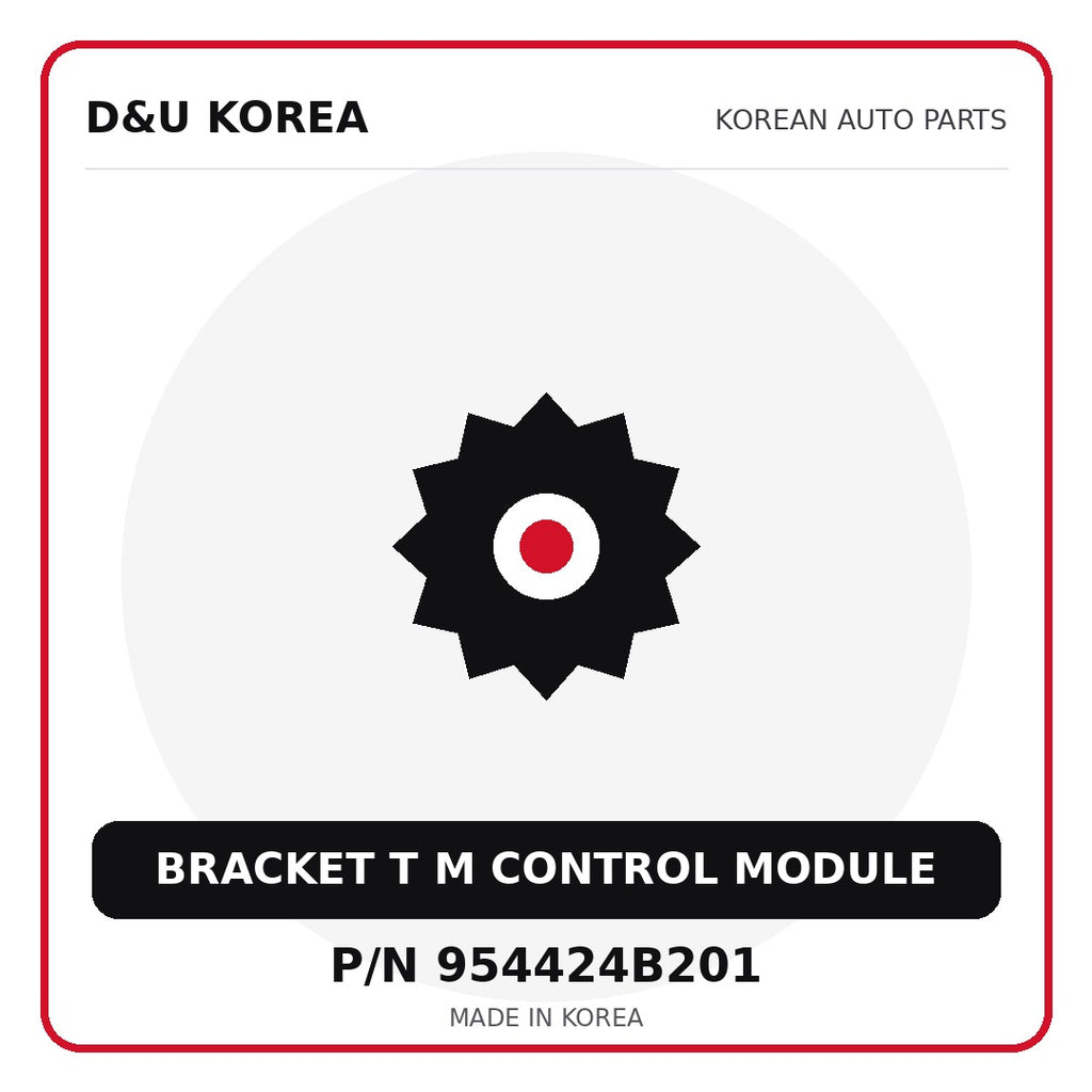 Genuine Mobis BRACKET T M CONTROL MODULE 954424B201 for Korean vehicles | D&U Korea