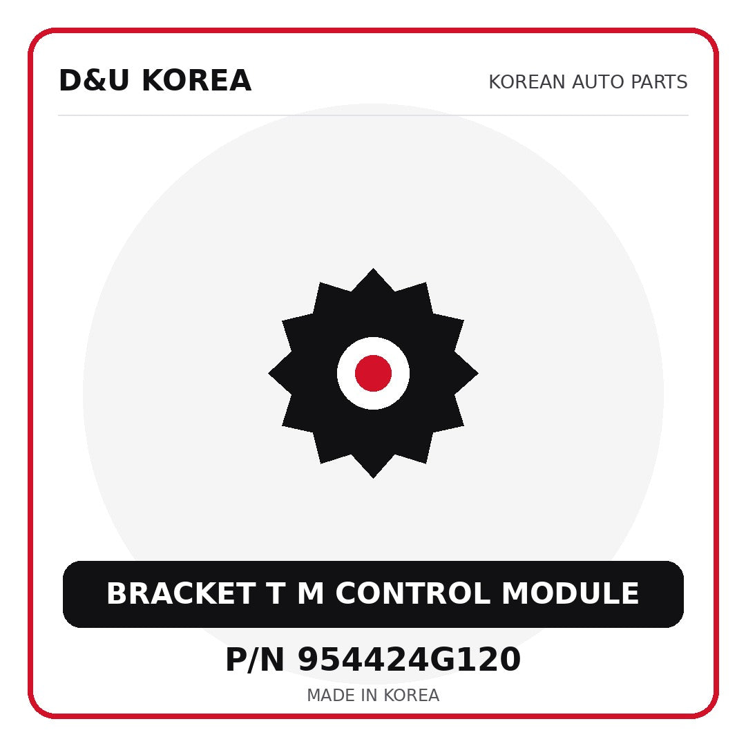 Genuine Mobis BRACKET T M CONTROL MODULE 954424G120 - Korean auto parts from D&U Korea