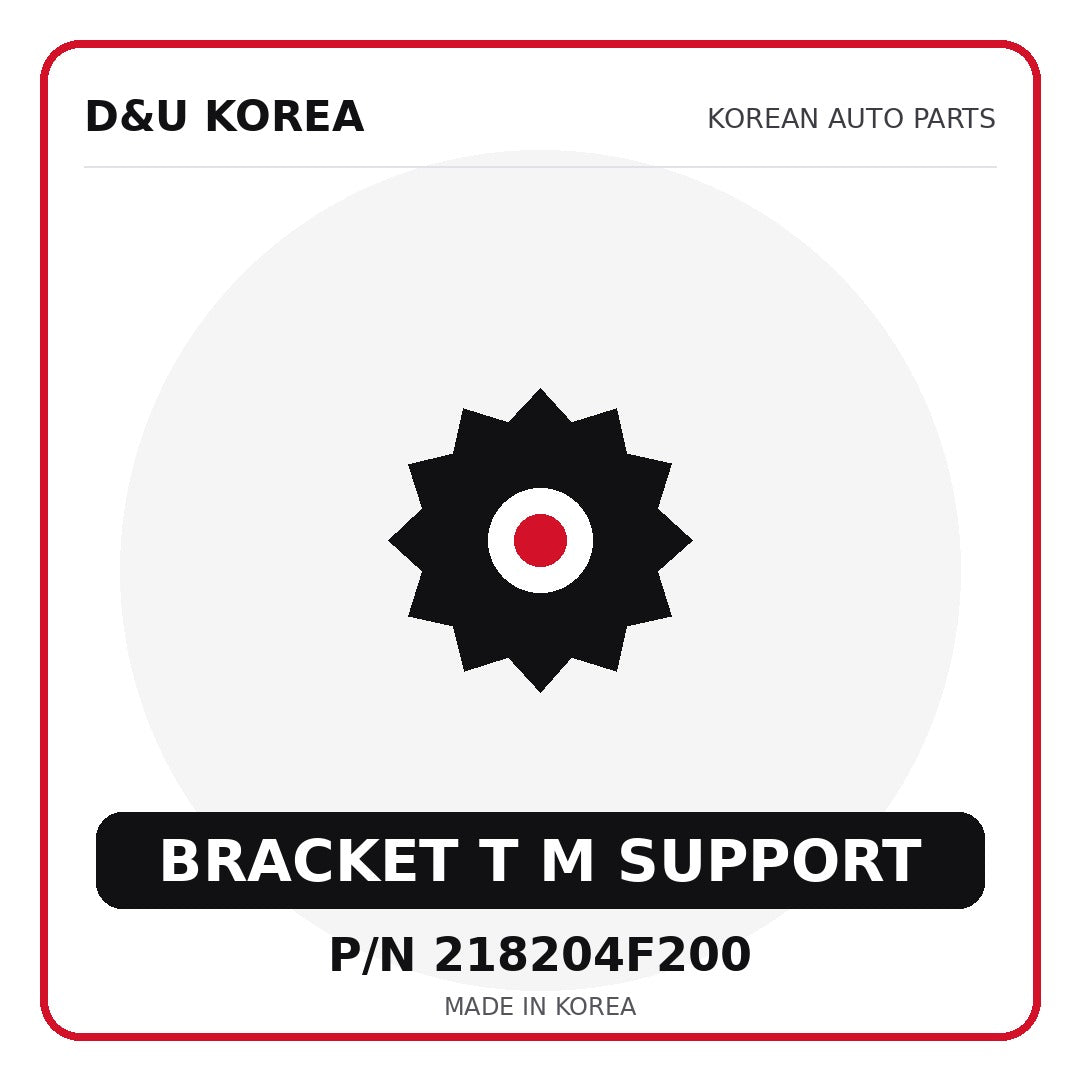 Genuine Mobis BRACKET T M SUPPORT 218204F200 - Korean auto parts from D&U Korea