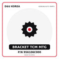 Genuine Mobis BRACKET TCM MTG 956106C000 - Korean auto parts from D&U Korea
