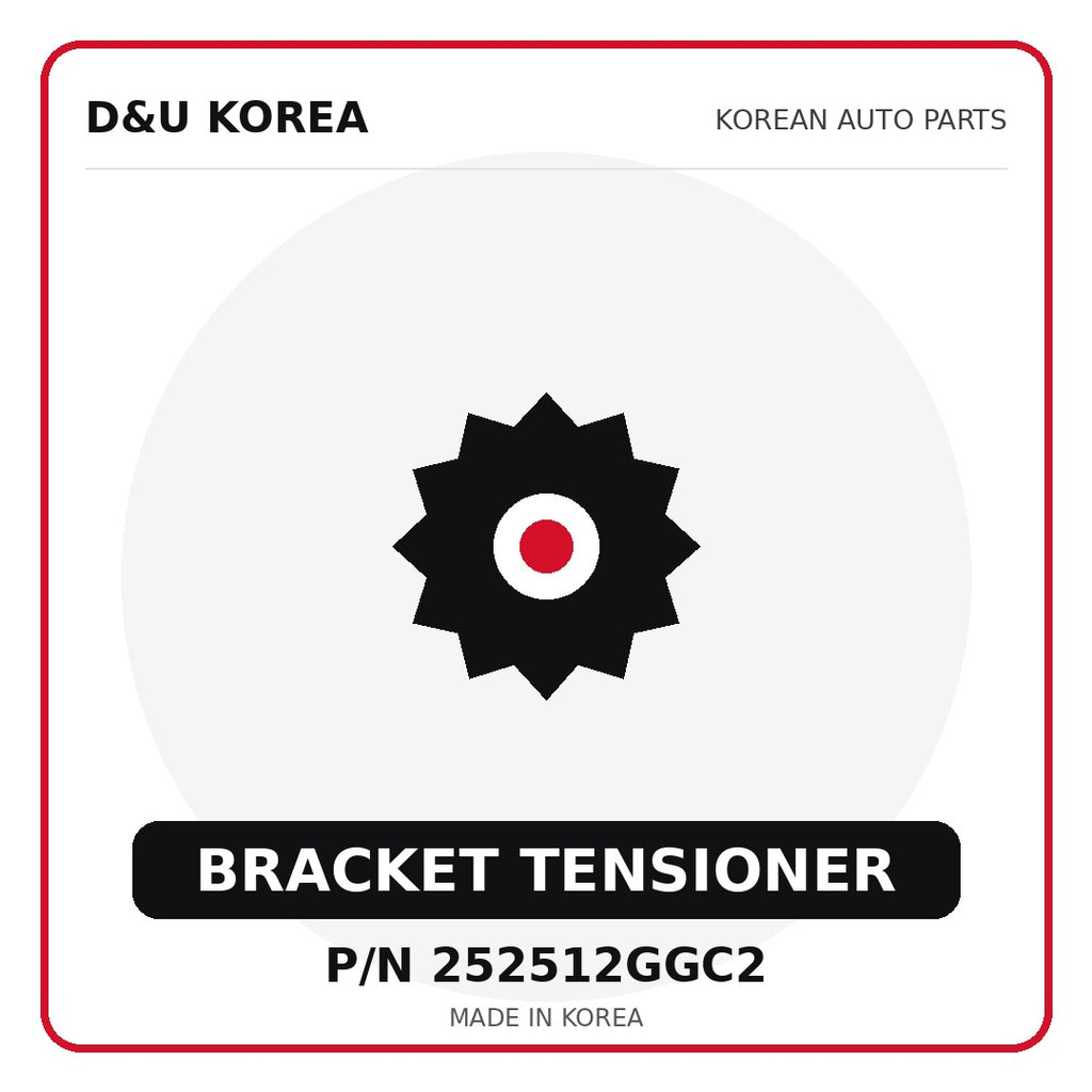 Genuine Mobis BRACKET TENSIONER 252512GGC2 - Korean auto parts from D&U Korea