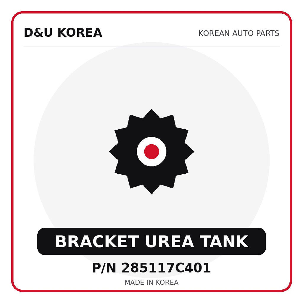 Genuine Mobis BRACKET UREA TANK 285117C401 - Korean auto parts from D&U Korea