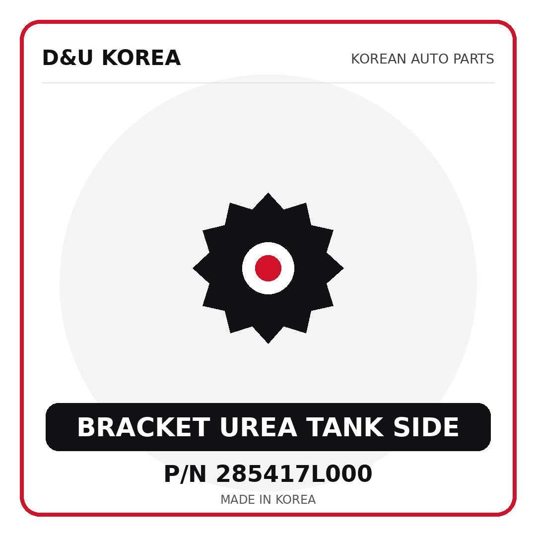 Genuine Mobis BRACKET UREA TANK SIDE 285417L000 - Korean auto parts from D&U Korea