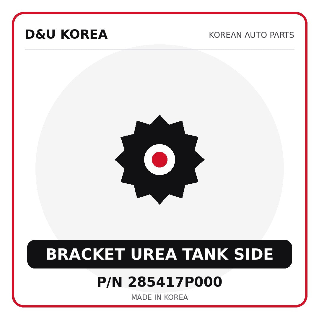 Genuine Mobis BRACKET UREA TANK SIDE 285417P000 - Korean auto parts from D&U Korea