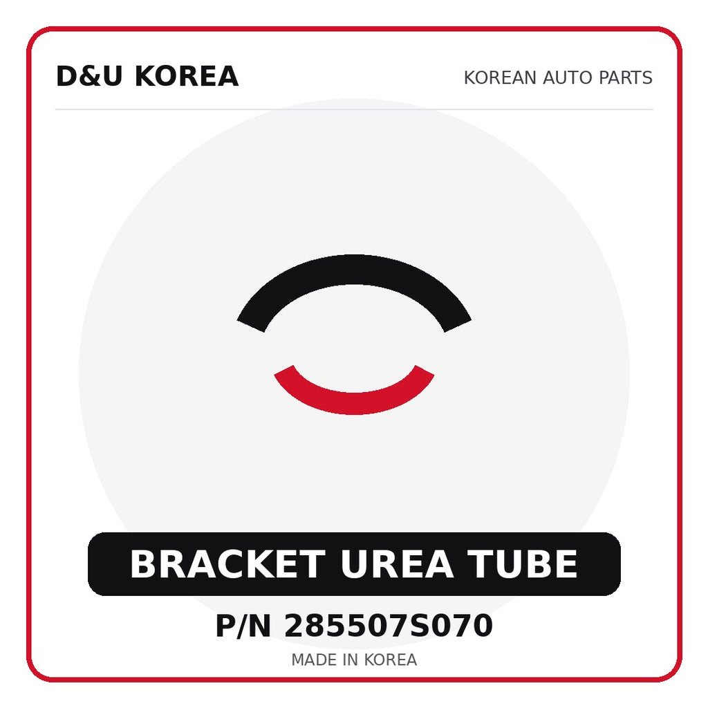 Genuine Mobis BRACKET UREA TUBE 285507S070 - Korean auto parts from D&U Korea
