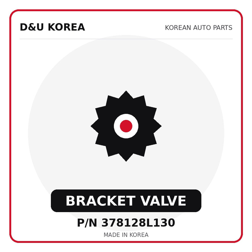 Genuine Mobis BRACKET VALVE 378128L130 - Korean auto parts from D&U Korea