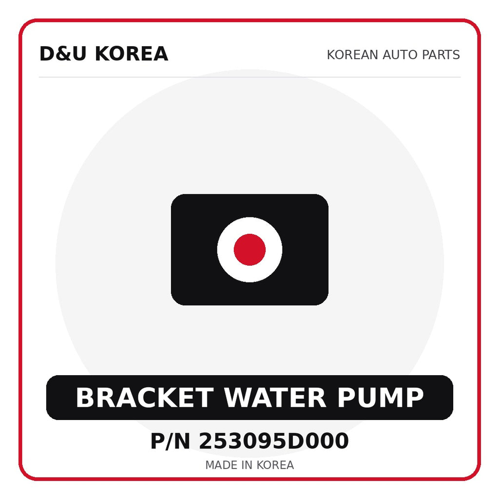 Genuine Mobis BRACKET WATER PUMP 253095D000 - Korean auto parts from D&U Korea