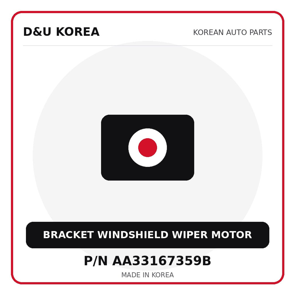 Genuine Mobis BRACKET WINDSHIELD WIPER MOTOR AA33167359B for Korean vehicles | D&U Korea