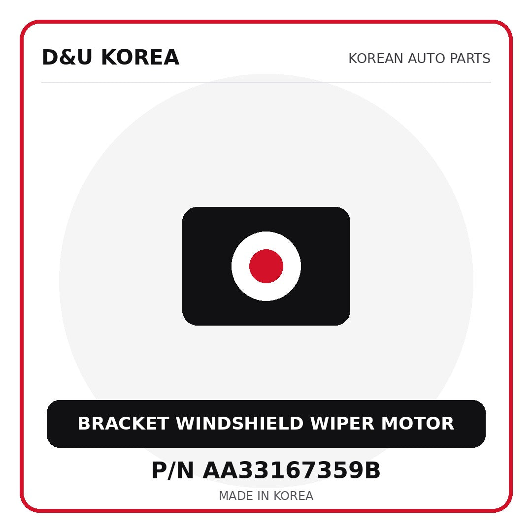 Genuine Mobis BRACKET WINDSHIELD WIPER MOTOR AA33167359B for Korean vehicles | D&U Korea